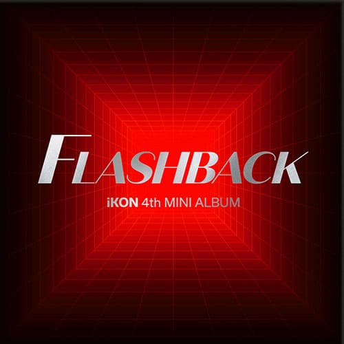 iKON - FLASHBACK [4TH MINI ALBUM]