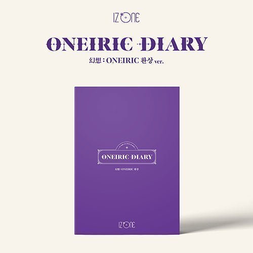 IZ*ONE - 3RD MINI ALBUM [Oneiric Diary (幻想日記)]