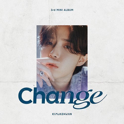 KIM JAE HWAN - CHANGE [3RD MINI ALBUM]