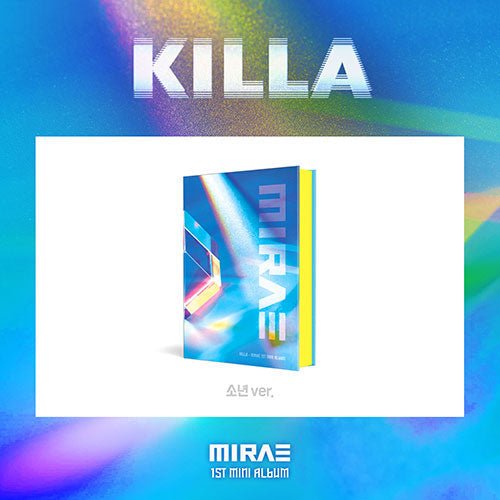 MIRAE - KILLA [1ST MINI ALBUM]