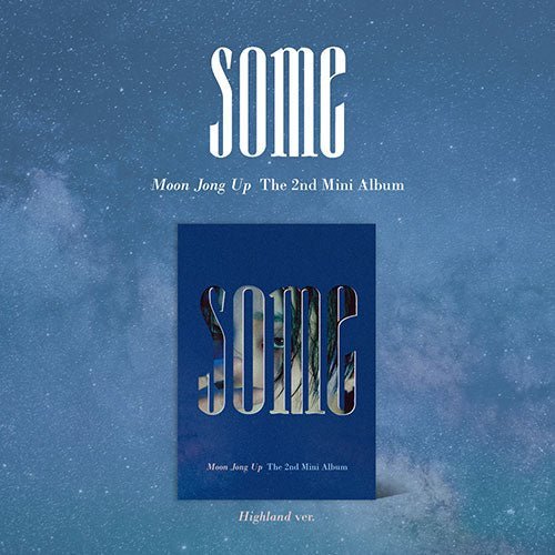 MOON JONGUP - THE 2ND MINI ALBUM [SOME]