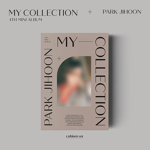 PARK JI HOON - MY COLLECTION [4TH MINI ALBUM]
