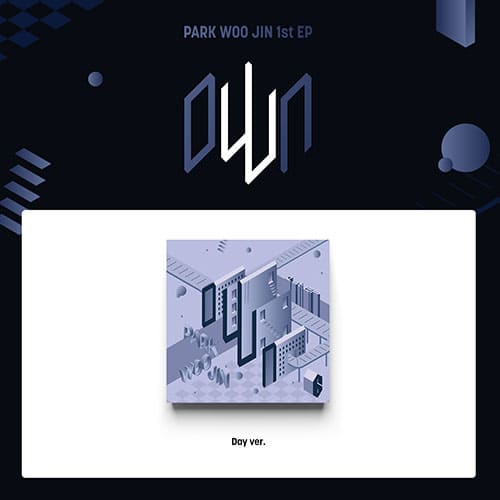 PARK WOO JIN - 1ST EP [oWn]