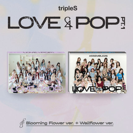 tripleS - [LOVE&POP pt.1]