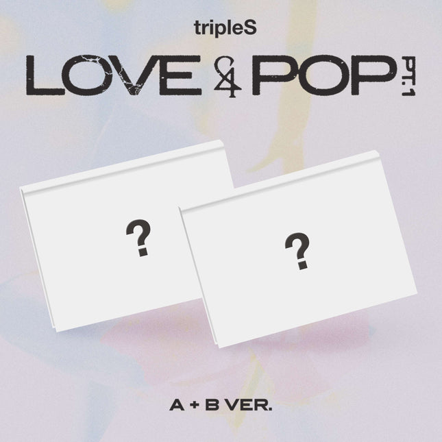 tripleS - [<LOVE&POP> pt.1]