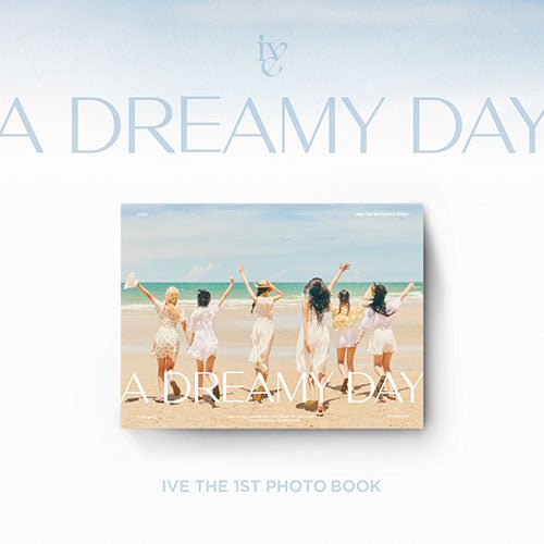 IVE - THE 1ST PHOTOBOOK [A DREAMY DAY] - KPOPHERO