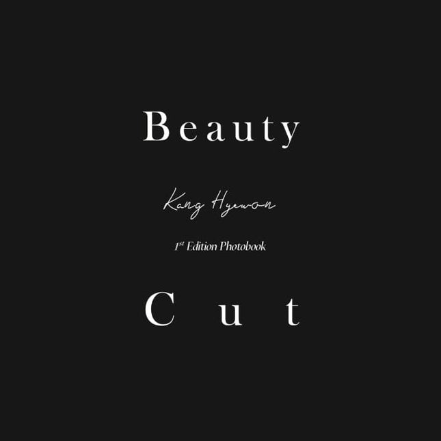 KANG HYEWON - BEAUTY CUT [1st EDITION PHOTOBOOK] - KPOPHERO